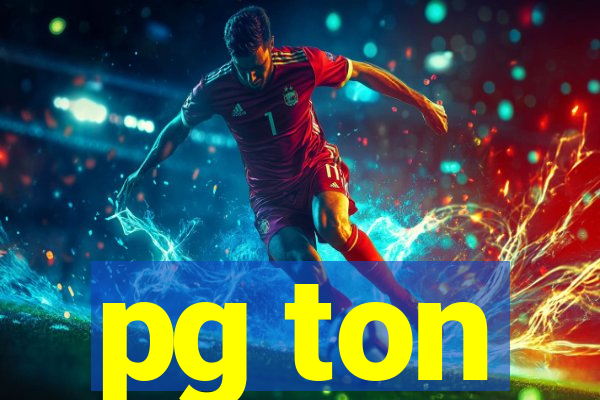 pg ton